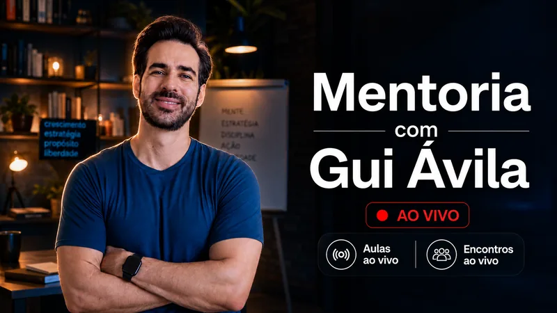 Mentoria com Gui Ávila